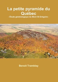 La petite pyramide du Québec