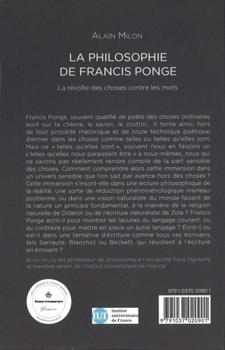 La philosophie de Francis Ponge. La révolte des choses contre les mots