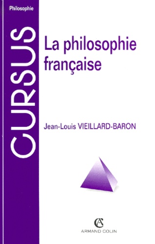 Jean-Louis Vieillard-Baron - La philosophie française.