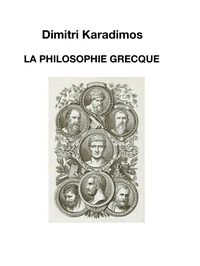 La philosophie grecque