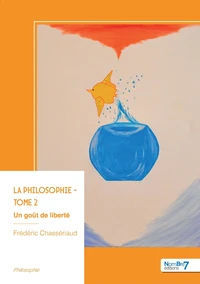 La philosophie - Tome 2