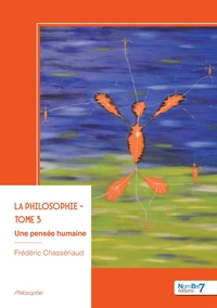 La philosophie - Tome 3