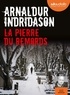 Arnaldur Indridason - La pierre du remords. 1 CD audio MP3