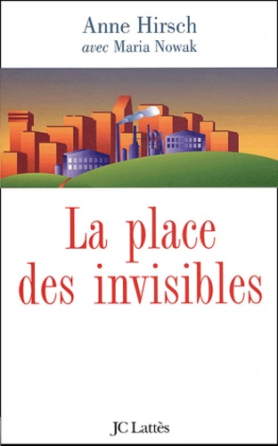 La place des invisibles