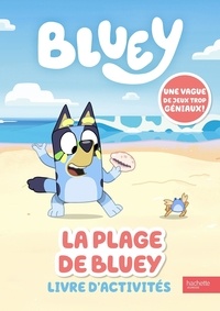  Hachette - La plage de Bluey - Livre d'activités.