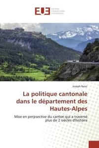 La politique cantonale dans le département des Hautes-Alpes
