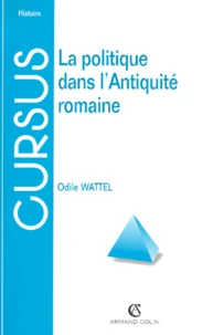 La politique dans l'Antiquité romaine.