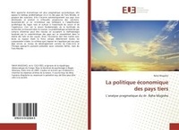 Raha Mugisho - La politique économique des pays tiers - L'analyse pragmatique du dr. Raha Mugisho.