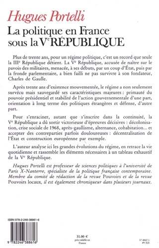 La politique en France sous la Ve République  édition revue et augmentée