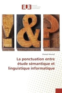 La ponctuation entre etude semantique et linguistique informatique