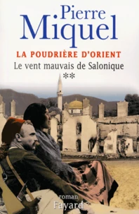 Le vent mauvais de Salonique