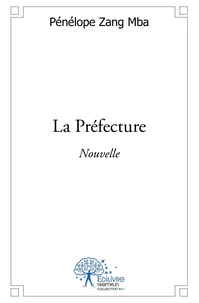 La Préfecture