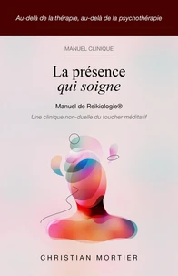 La Présence qui soigne