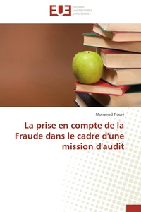 La prise en compte de la Fraude dans le cadre d'une mission d'audit