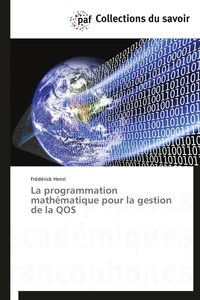 La programmation mathématique pour la gestion de la qos