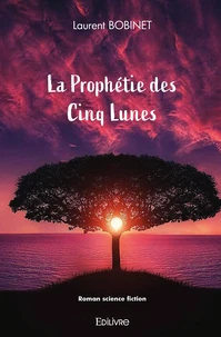La Prophétie des Cinq Lunes