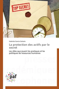 La protection des actifs par le secret