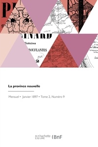 Laurent Savigny - La province nouvelle.