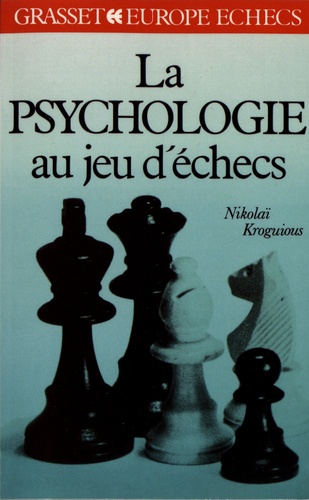 La psychologie au jeu d'échecs