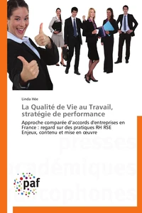 La qualité de vie au travail, stratégie de performance