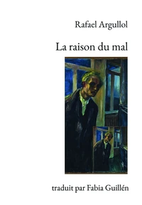 La raison du mal