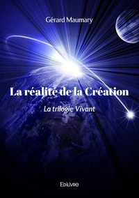 La réalité de la Création