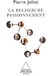 La recherche passionnément