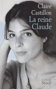 La reine Claude