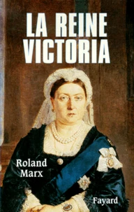 La Reine Victoria