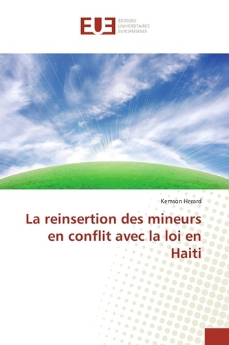 La réinsertion des mineurs en conflit avec la loi en Haïti
