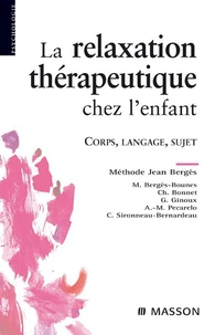 La relaxation thérapeutique chez l'enfant