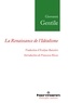 Giovanni Gentile - La Renaissance de l'idéalisme - Essais (1903-1918).