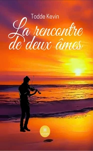 La rencontre de deux âmes