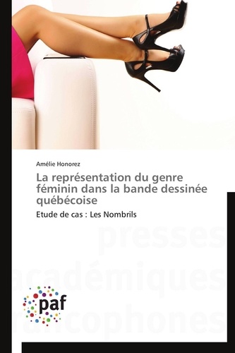  Honorez-a - La représentation du genre féminin dans la bande dessinée québécoise.