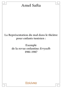 La représentation du mal dans le théâtre pour enfants tunisien