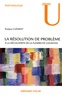 Evelyne Clément - La résolution de problème - A la découverte de la flexibilité cognitive.