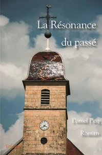 La résonance du passé