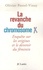 La revanche du chromosome X. Enquête sur les origines et le devenir du féminin