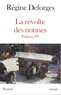 Régine Deforges - La révolte des nonnes - Poitiers, 576, roman.