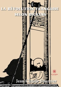 La Révolution française selon Dickens