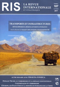 Transports et infrastructures : développement, désenclavement, puissance