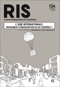 L'aide internationale, instrument d'émancipation ou de contrôle ?