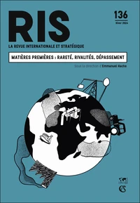 Matières premières : rareté, rivalités, dépassement