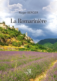 Roger Berger - La Romarinière.