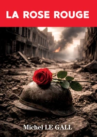La rose rouge
