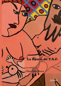 La Route de T.S.F.