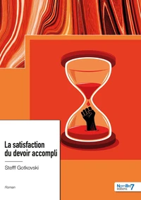 La satisfaction du devoir accompli