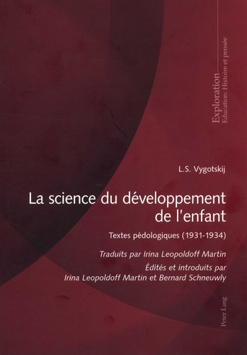 L-S Vygotskij - La science du développement de l'enfant - Textes pédagogiques (1931-1934).
