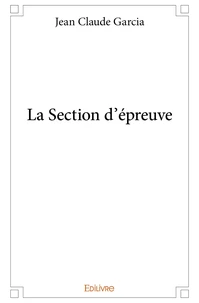 La Section d'épreuve