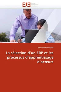 La sélection d''un erp et les processus d''apprentissage d''acteurs